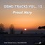 Vol. 12: Proud Mary - Demo Tracks Albumcover