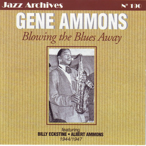Blowing the Blues Away 1944-1947 (Jazz Archives No. 190) cover