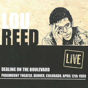 Dealing On The Boulevard: Paramount Theater, Denver, CO, April 12th 1989 (Live) album