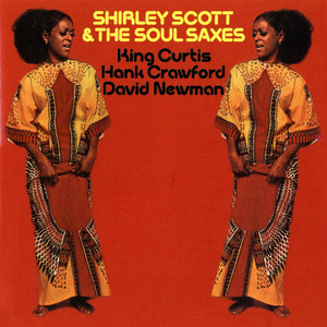 Shirley Scott & The Soul Saxes album