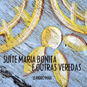Suíte Maria Bonita e Outras Veredas album