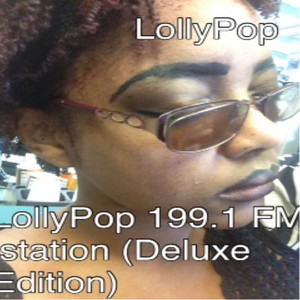 LollyPop 199.1 FM istation album