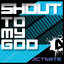 Shout to my God Albumcover