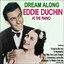 Dream Along: Eddy Duchin at the Piano Albumcover