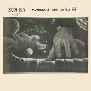 Monorails and Satellites album