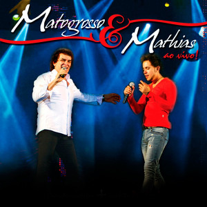 Matogrosso & Mathias (Ao Vivo) cover