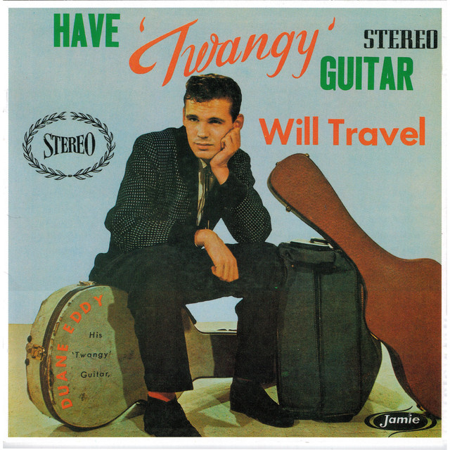 Have 'twangy' Guitar Will Travel cover