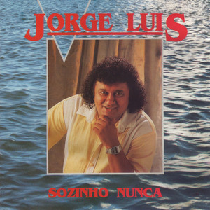 Sozinho Nunca Albumcover