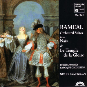 Orchestral Suites from Naïs and Le Temple de la Gloire (McGegan) cover