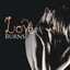 Love Burns cover