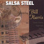 Salsasteel featuring Bill Harris Albumcover