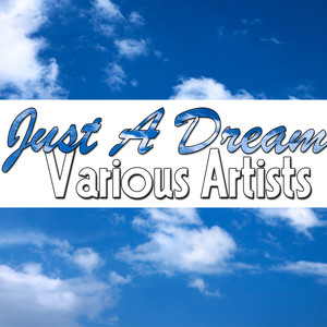 Just a Dream album