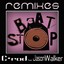 Beat Don't Stop (feat. Jason Walker) [Remixes] Albumcover