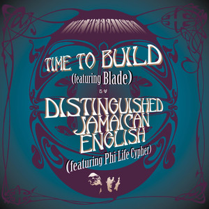 Time 2 Build / Distinguished Jamaican English album