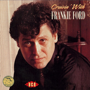 Cruisin' With Frankie Ford cover