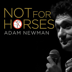 Not For Horses