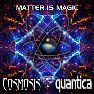 Cosmosis, Quantica