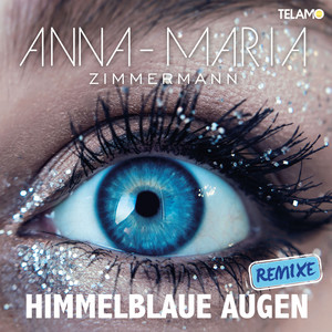 Himmelblaue Augen (Remixes) cover