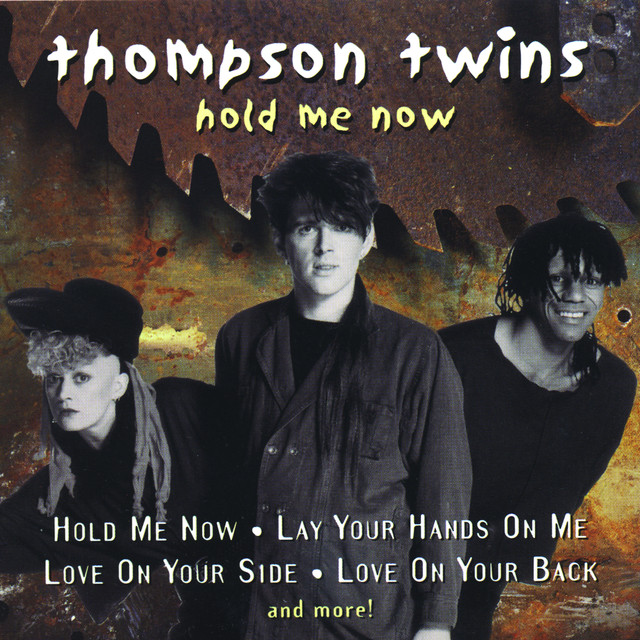 Thompson Twins Hold Me Now Remix