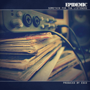 Somethin' for tha Listeners album