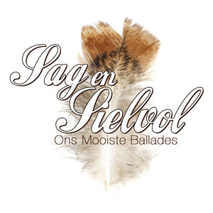 Sag en Sielvol (Ons Mooiste Ballades) album