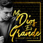 Mi Dios es grande cover