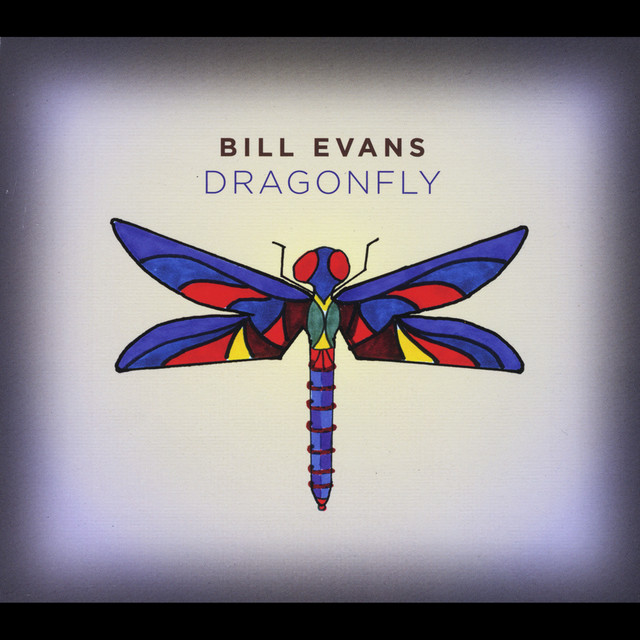 Bill Evans Dragonfly cover