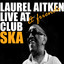 Live at Club Ska cover