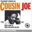Pleasant Joseph as Cousin Joe 1945-1951 - New York & New Orleans Blues (Blues Collection Historical Recordings) Albumcover