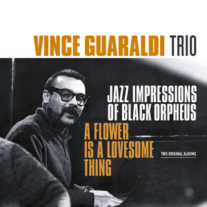 Jazz Impressions of Black Orpheus / A Flower Is a Lovesome Thing album