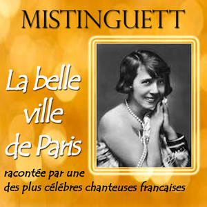 La belle ville de Paris (Raccontée par une des plus célèbres chanteuses françaises) album