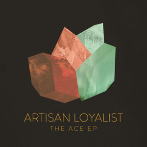 Artisan Loyalist