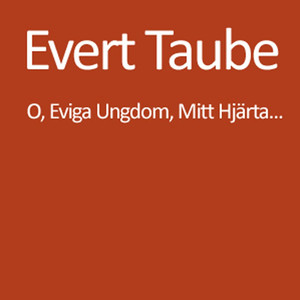 Oh, Eviga Ungdom, Mitt Hjärta... cover