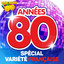 Années 80 : special variété française cover
