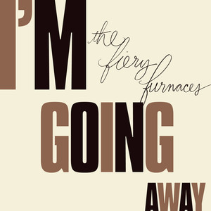 I'm Going Away album