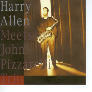Harry Allen Meets The John Pizzarelli Trio album