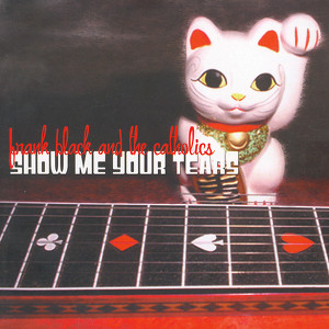 Show Me Your Tears Albumcover