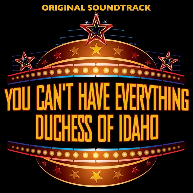 You Can't Have Everything/Duchess Of Idaho Albumcover