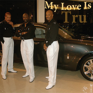 My Love is Tru cover