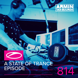 A State Of Trance Episode 814 album