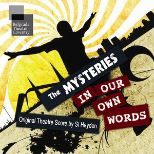 The Mysteries, In Our Own Words Albumcover