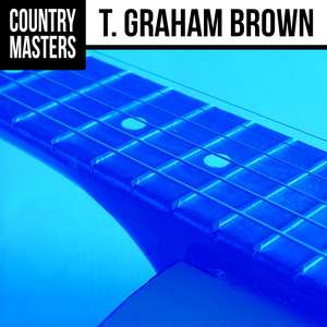 Country Masters: T. Graham Brown album