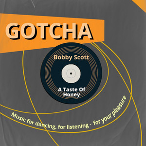 A Taste of Honey (Music for Dancing, for Listening - For Your Pleasure) album