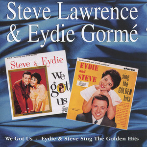 We Got Us / Eydie and Steve Sing the Golden Hits album