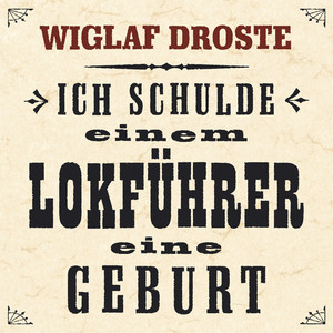Ich schulde einem Lokführer eine Geburt cover