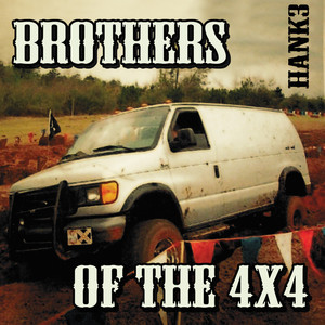 Brothers of the 4X4 album