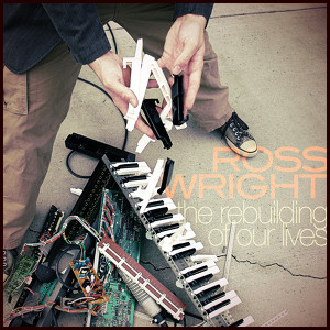 The Rebuilding Of Our Lives Albumcover