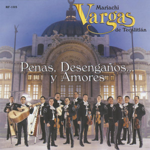 Penas, Desengaños... y Amores album