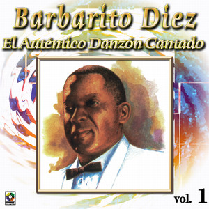 El Autentico Danzon Cantado Vol. 1 album