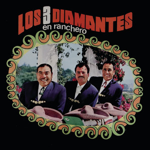 Los Tres Diamantes en Ranchero cover